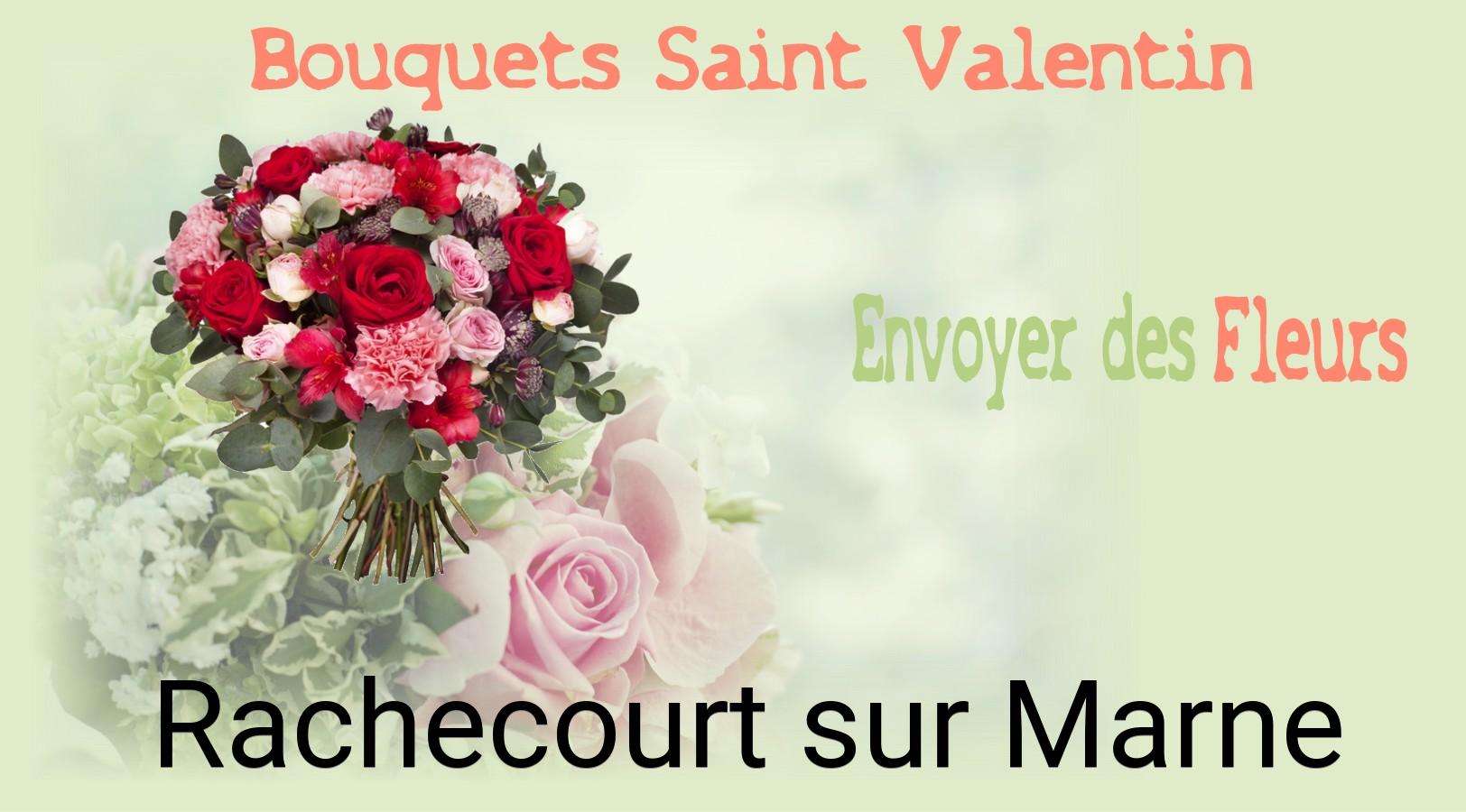 Roses de Saint-Valentin livrées à Rachecourt-sur-Marne